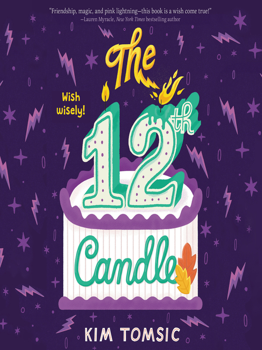 Title details for The 12th Candle by Kim Tomsic - Available